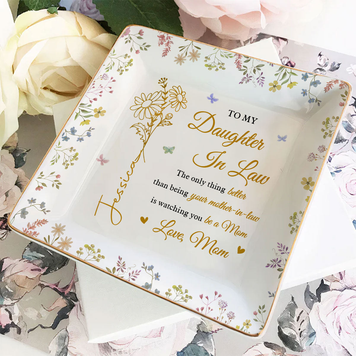 Love My Daughter Be A Mom - Personalized Custom Jewelry Dish