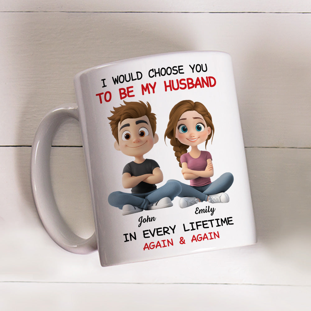Always Choose You My Husband - Personalized Custom Coffee Mug