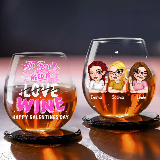 All You Need Is Wine - Personalized Custom Wine Glass