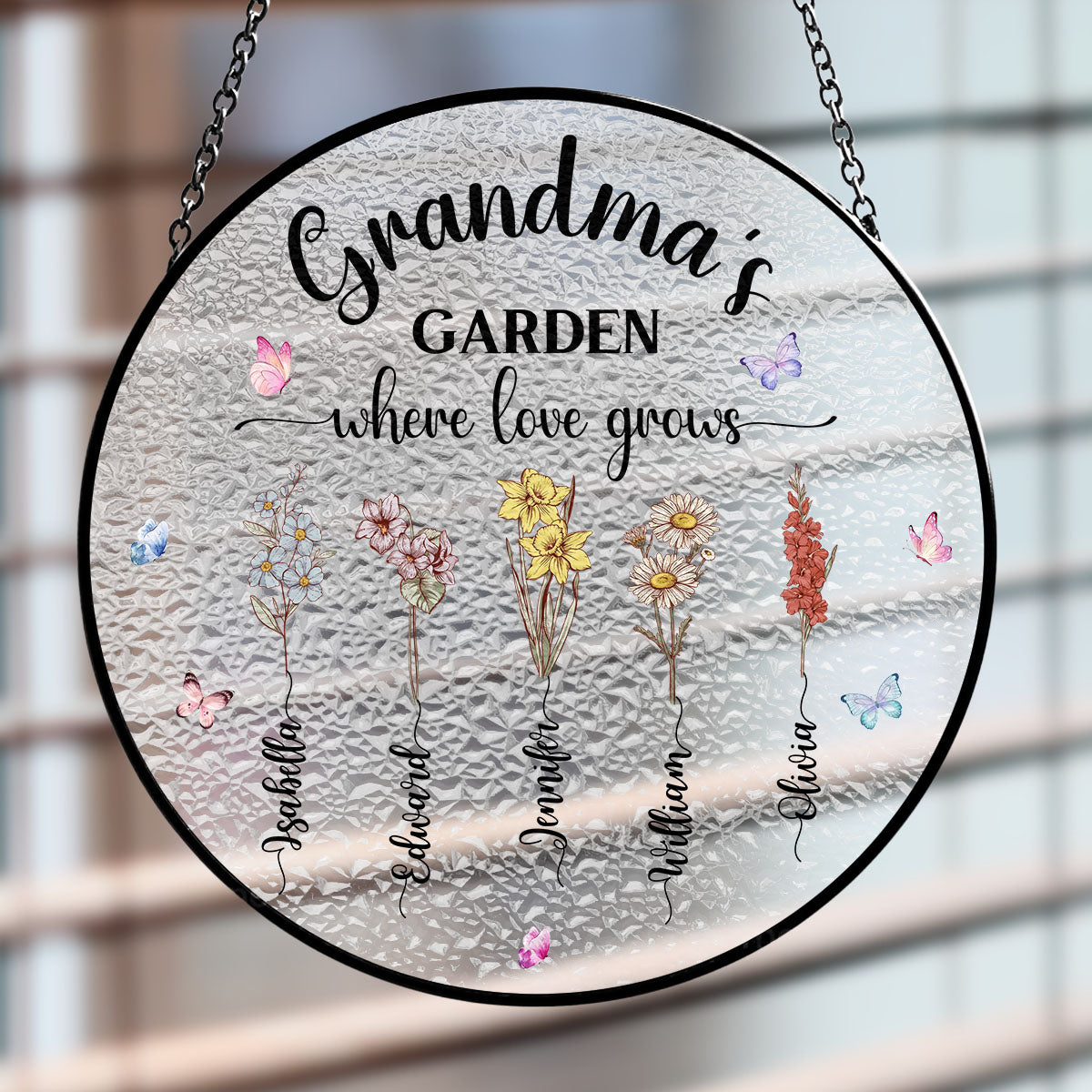 Our Love Grows Here - Window Hanging Suncatcher
