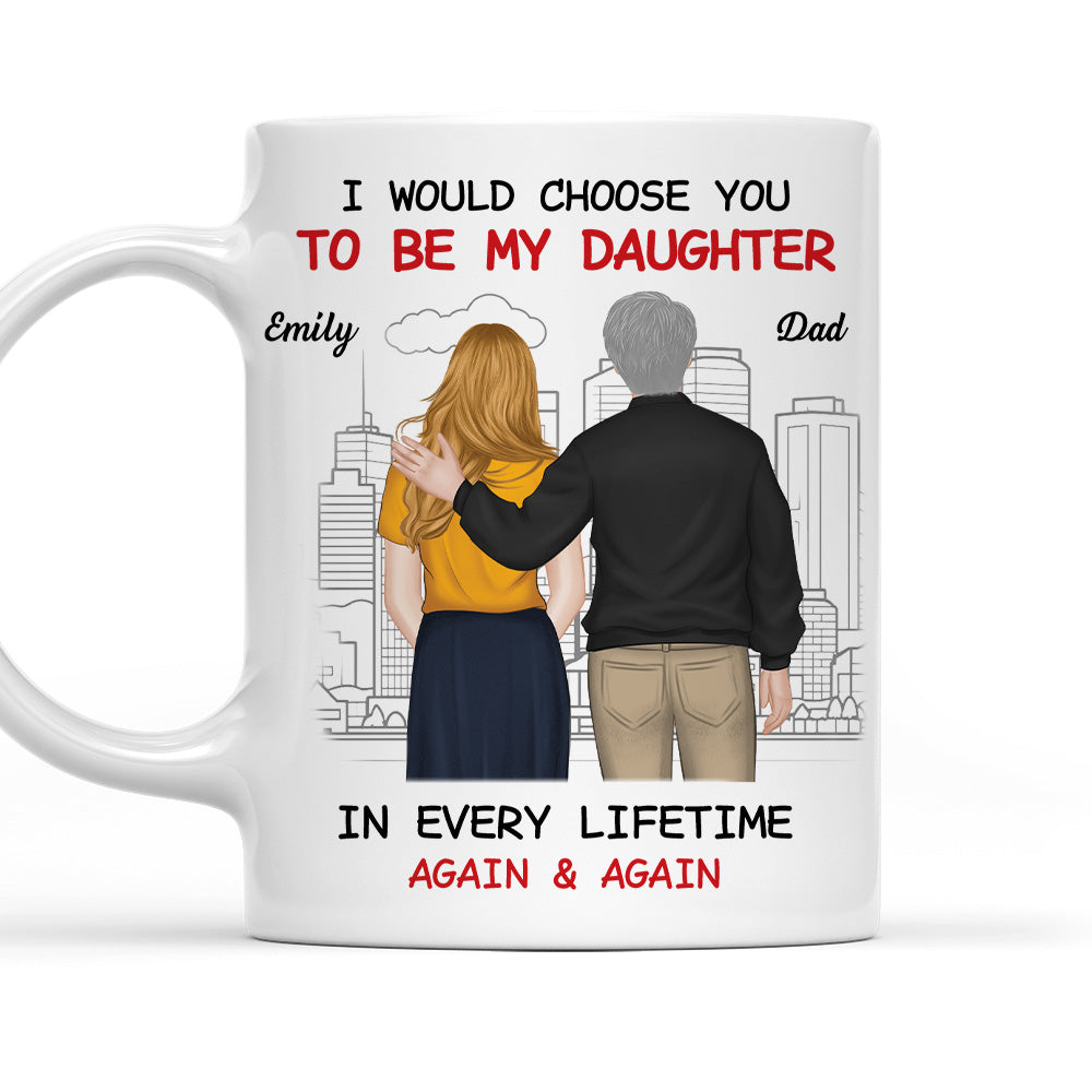 Always Choose You 2 - Personalized Custom Coffee Mug
