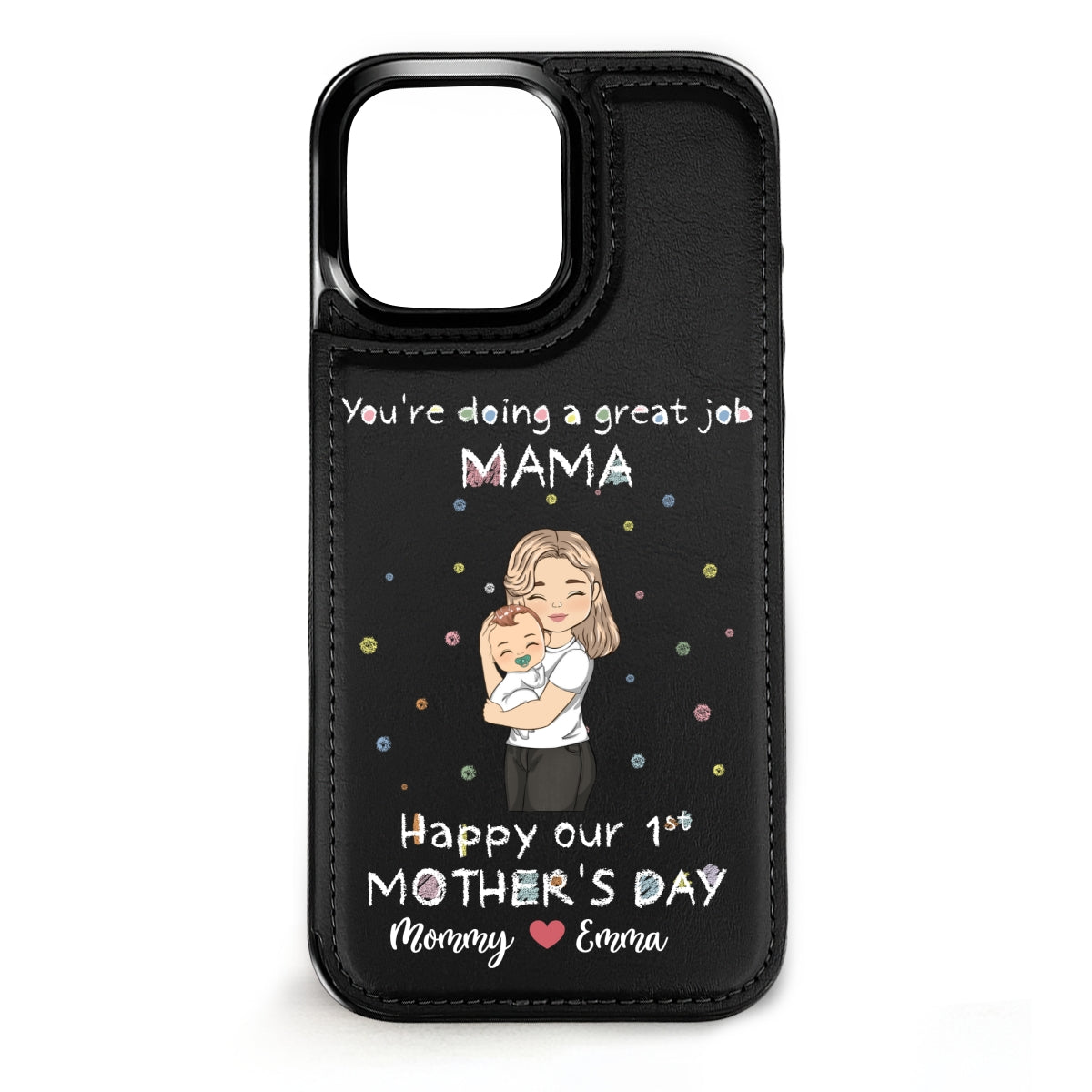 You Are Doing A Great Job - Personalized Custom Leather Phone Case