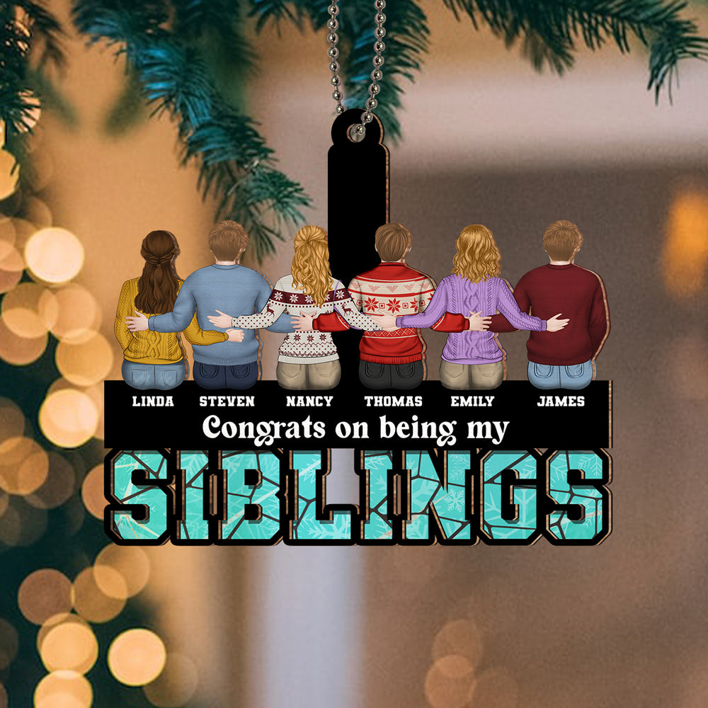 Congrats On Being My Siblings - Personalized Custom Suncatcher Ornament