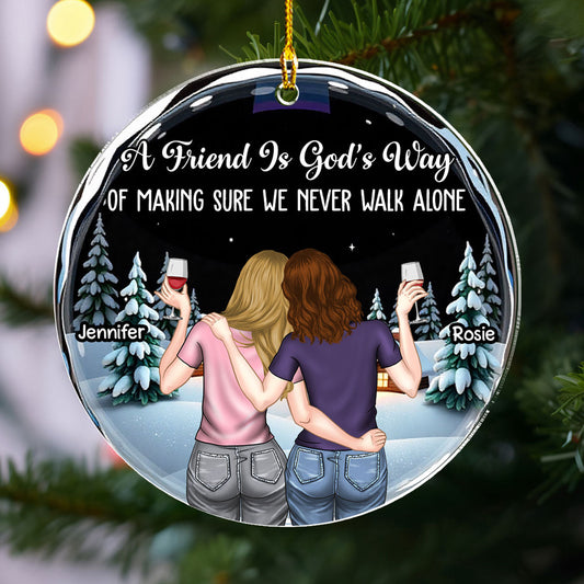 Friends We Never Walk Alone - Personalized Custom Acrylic Ornament