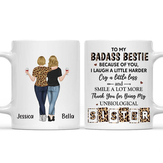 Because Of You Bestie - Personalized Custom Coffee Mug