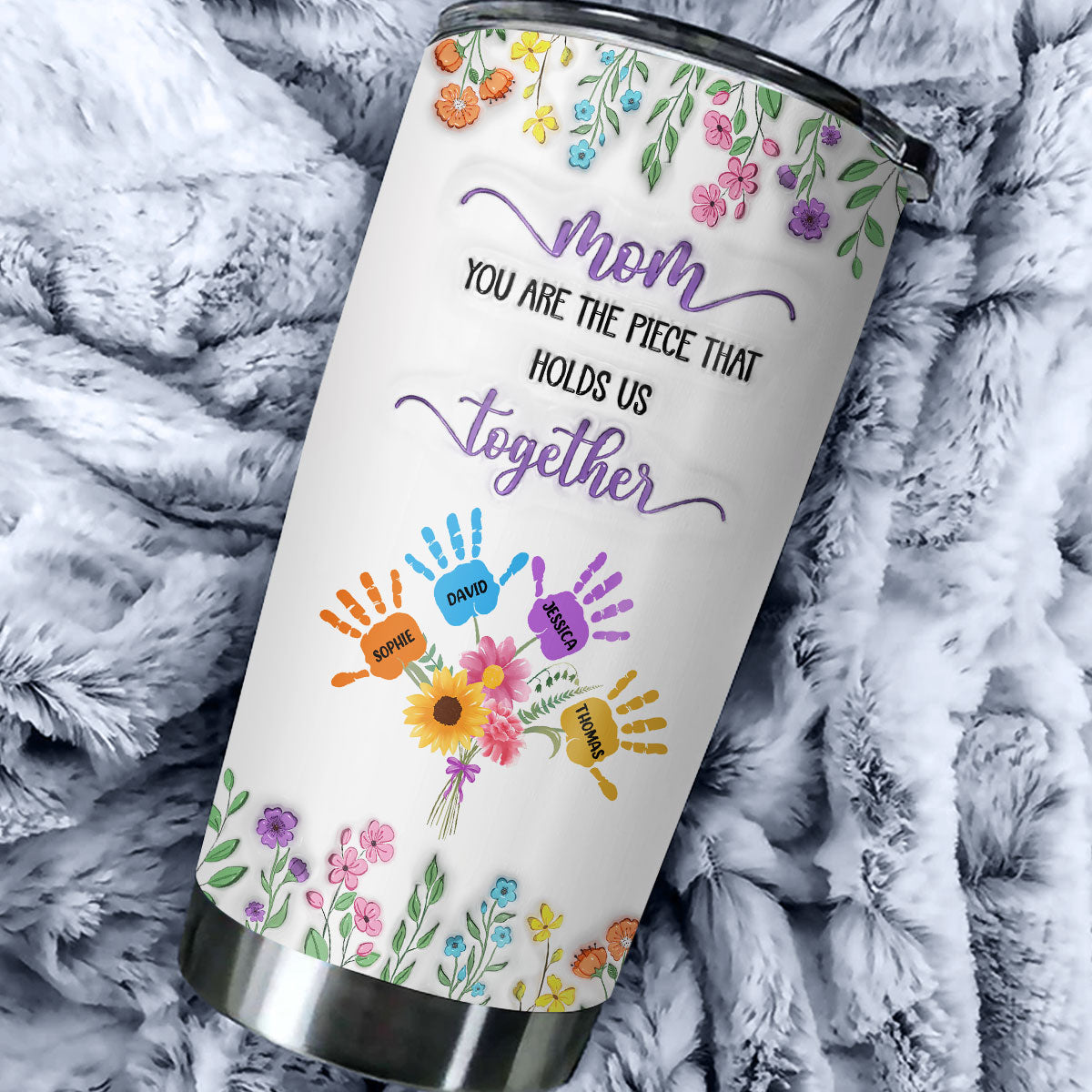 Mom Holds Us Together Version 2 - Personalized Custom 3D Inflated Effect Tumbler