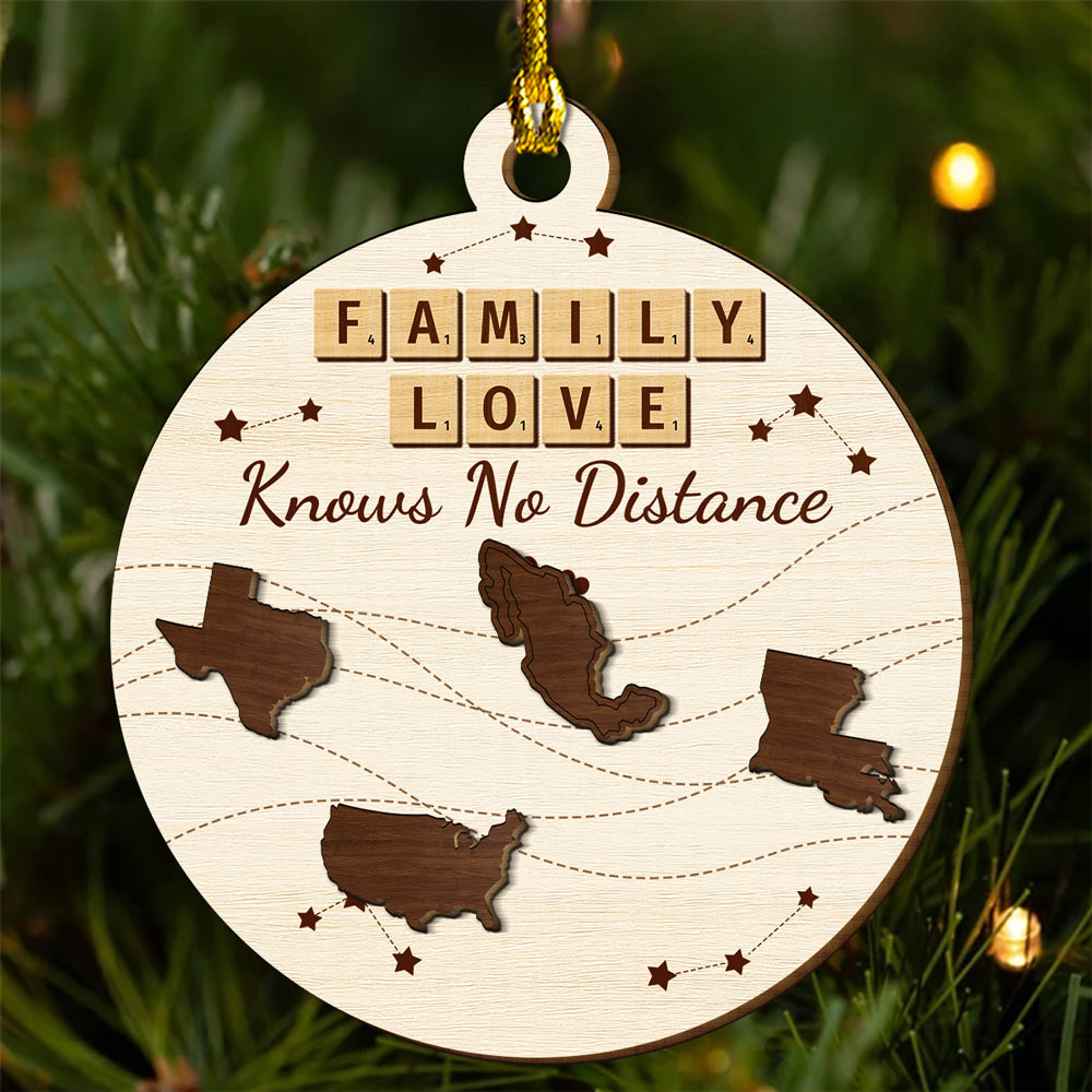 Family Love Knows No Distance - Personalized Custom Freeshape 2-Layered Wood Ornament