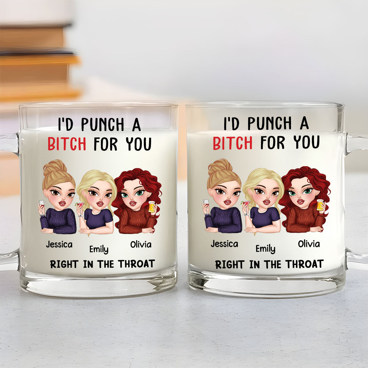Punch A Bitch For You My Bestie - Personalized Custom Glass Mug