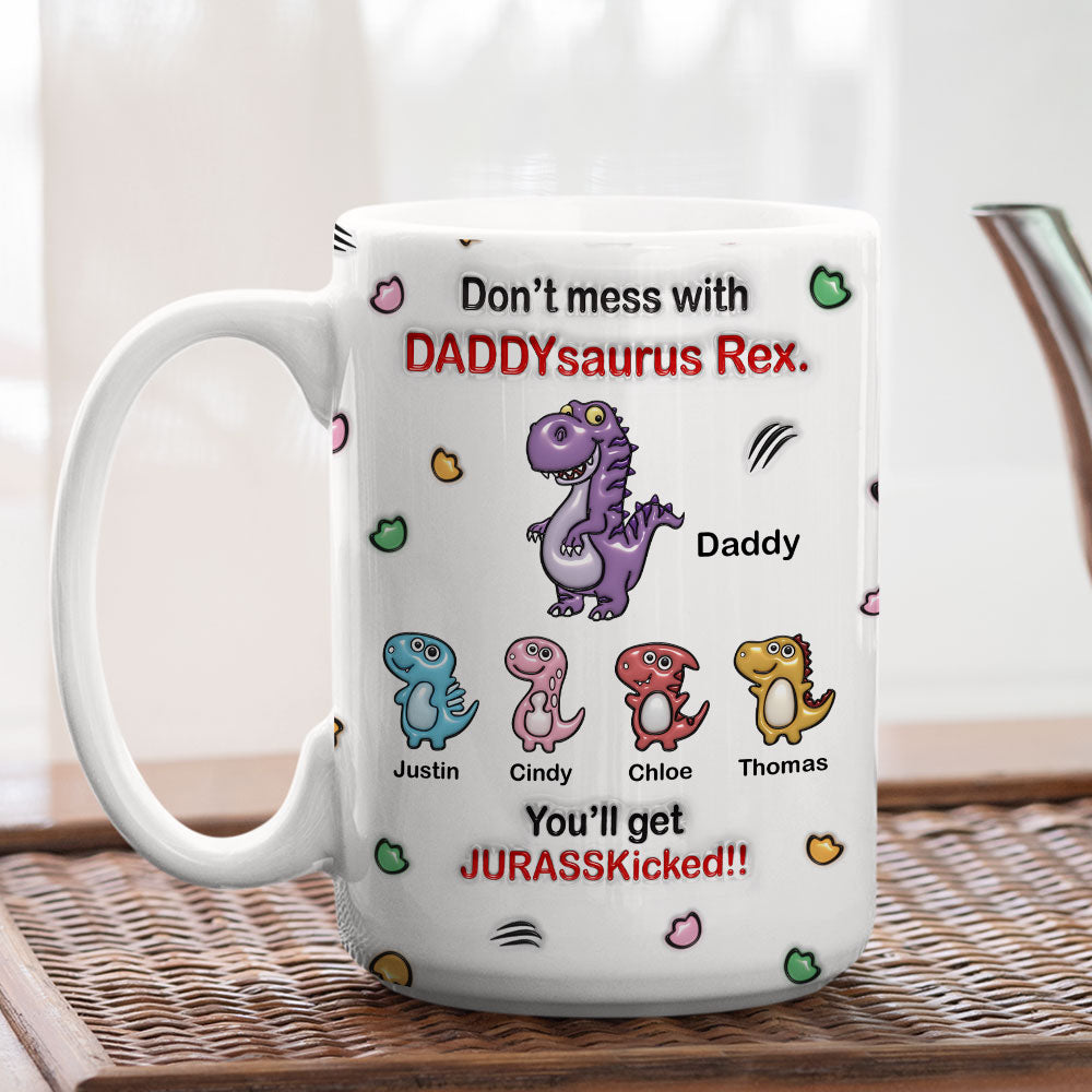 Watch Out For Grandpasaurus Rex - Personalized Custom 3D Inflated Effect Mug