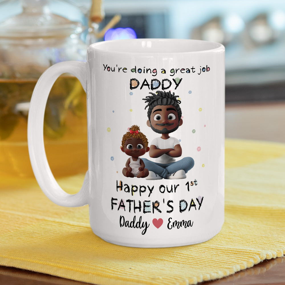 You Are Doing A Great Job - Personalized Custom Coffee Mug