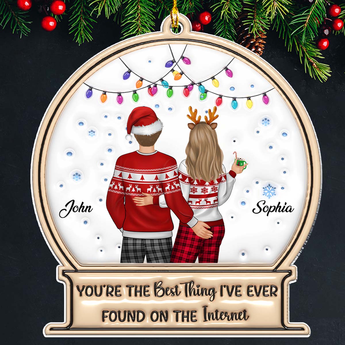 You're The Best Thing On The Internet - Personalized Custom 3D Inflated Effect Acrylic Ornament