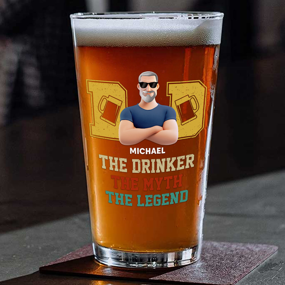 The Drinker The Myth The Legend - Personalized Custom Beer Glass