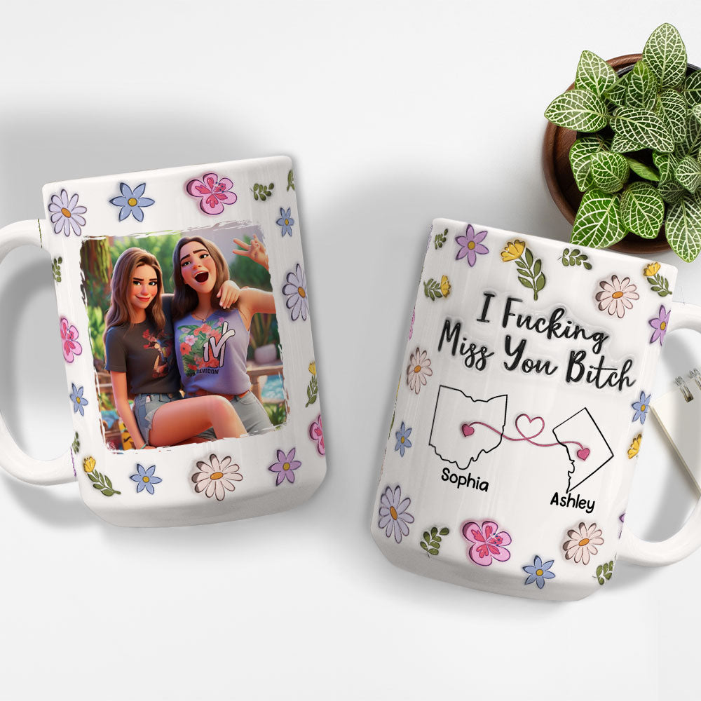Bestie I Miss You - Personalized Custom 3D Inflated Effect Mug
