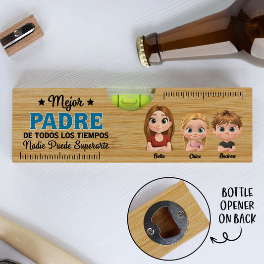 Nadie Puede Superarte - Abridor de Botellas de Madera Personalizado con Nivel