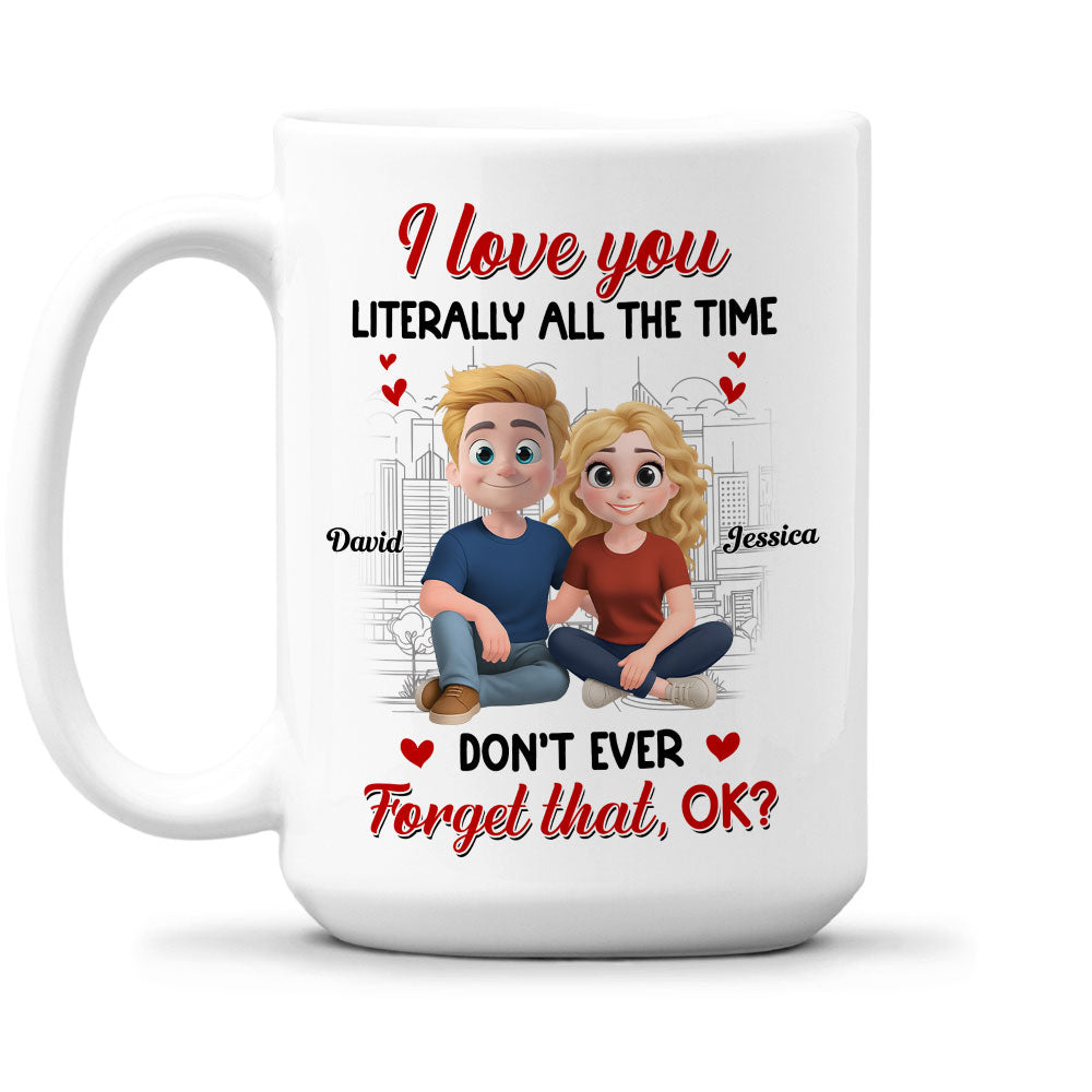 My Love Never Takes Breaks - Personalized Custom Coffee Mug