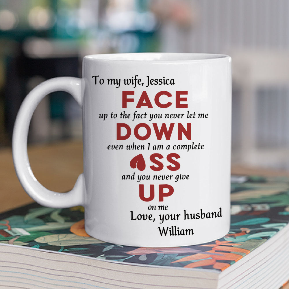 You Never Give Up On Me - Personalized Custom Coffee Mug
