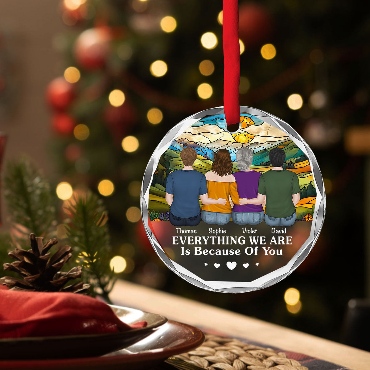 Everything I Am Is Because Of You - Personalized Custom Glass Ornament