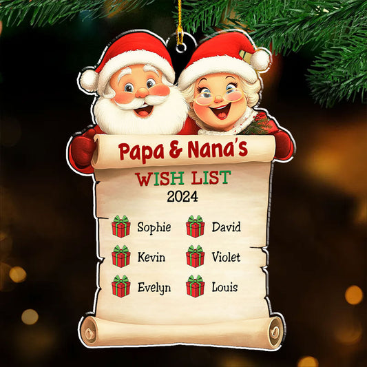 Wish List Of Papa And Nana - Personalized Custom Acrylic Ornament