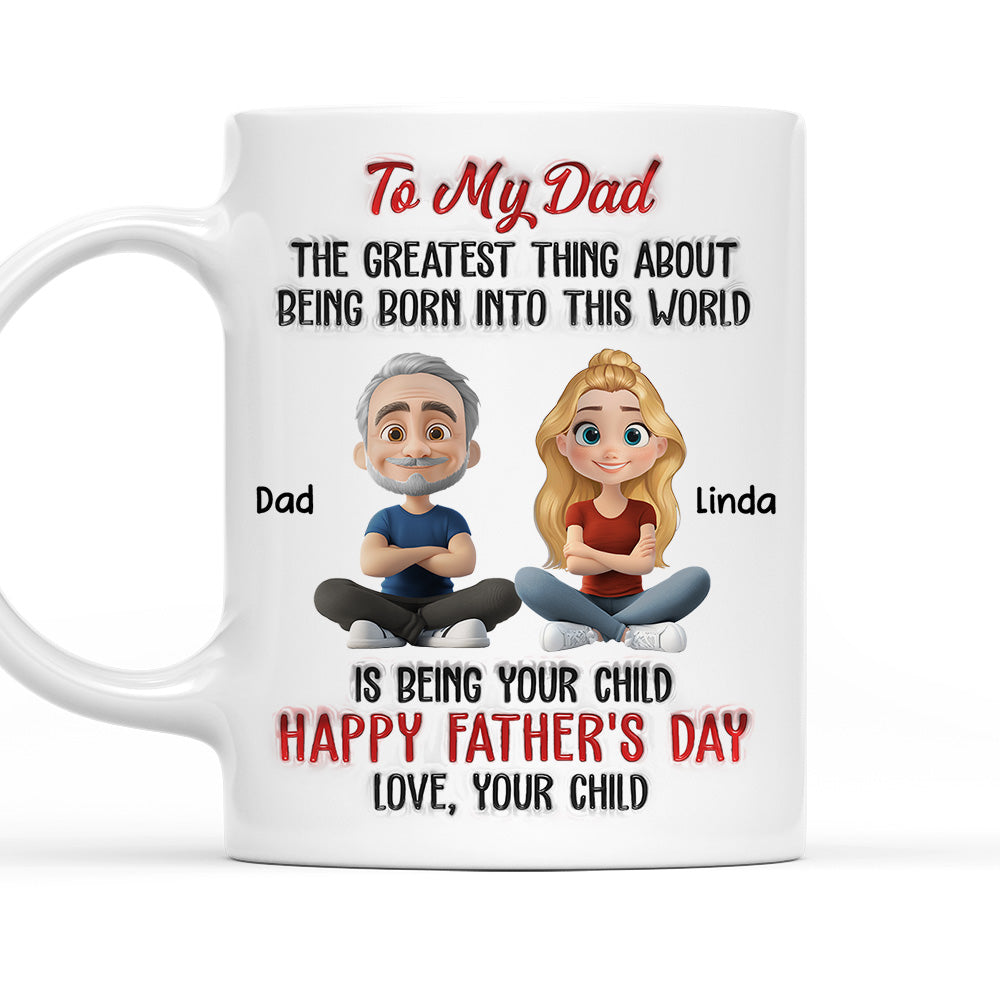 The Greatest Thing About  - Personalized Custom 3D Inflated Effect Mug
