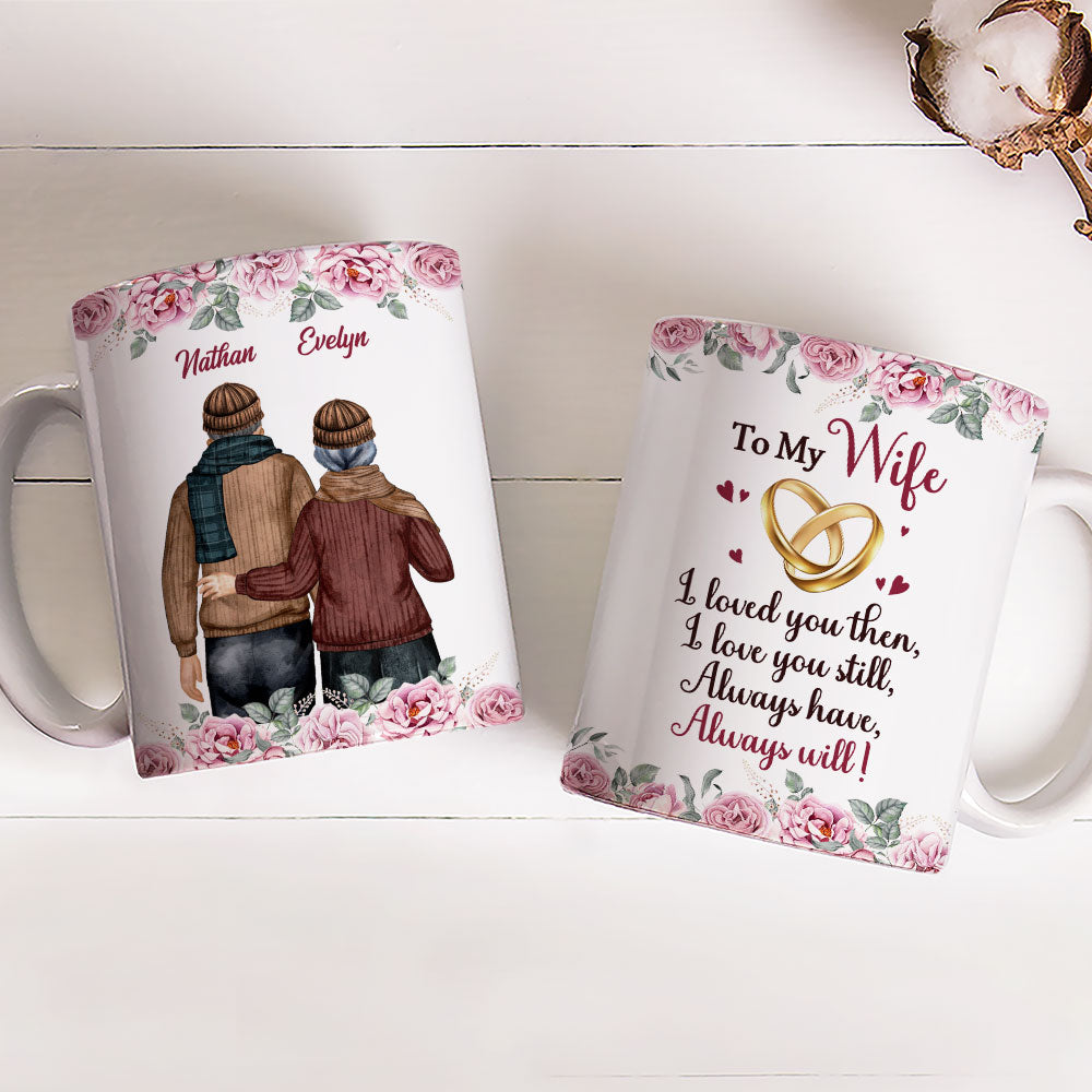 I Love You Still - Personalized Custom Coffee Mug