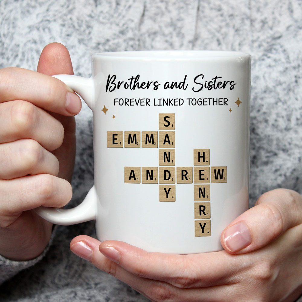 Brothers And Sisters Forever Linked Together - Personalized Custom Coffee Mug