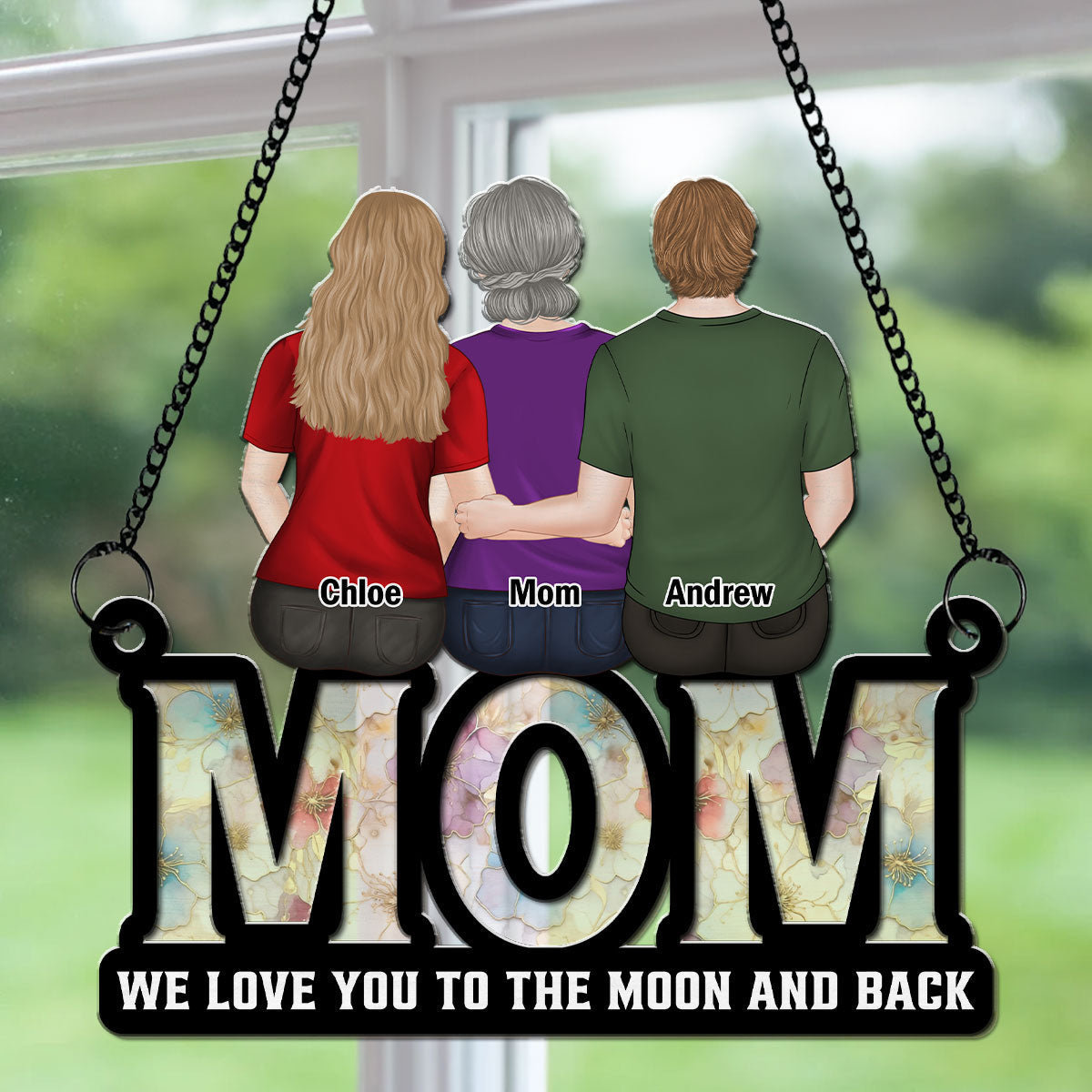 We Love You Mom - Personalized Custom Suncatcher