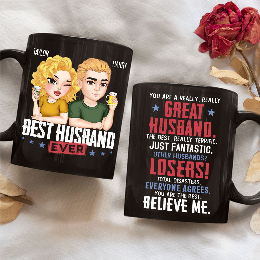 You Are A Really Really Great Husband - Personalized Custom Coffee Mug