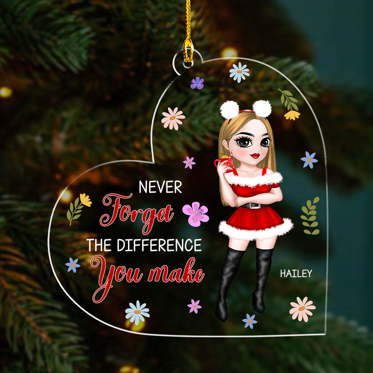 Never Forget The Difference You Make - Personalized Custom Acrylic Ornament