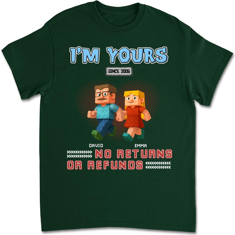 I Am Yours - Personalized Custom Shirt