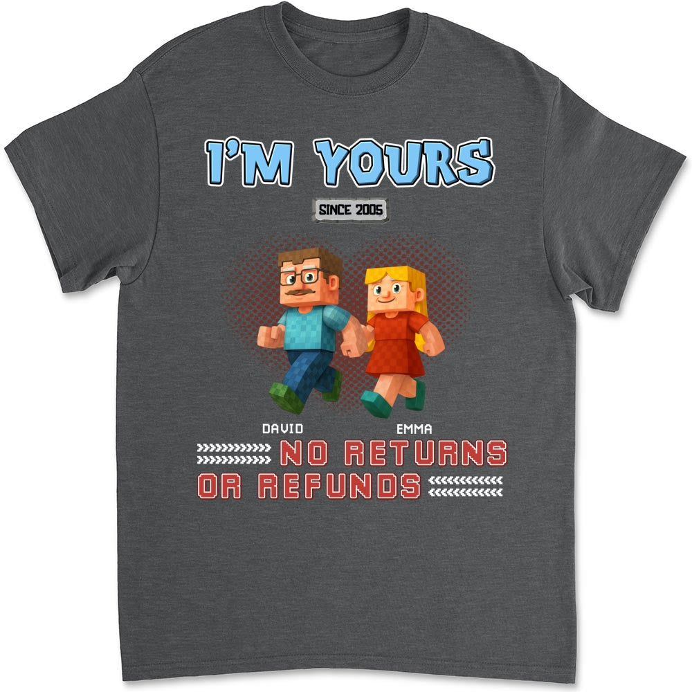 I Am Yours - Personalized Custom Shirt