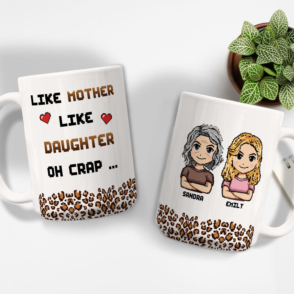 Like Mother Like Daughter - Personalized Custom Coffee Mug