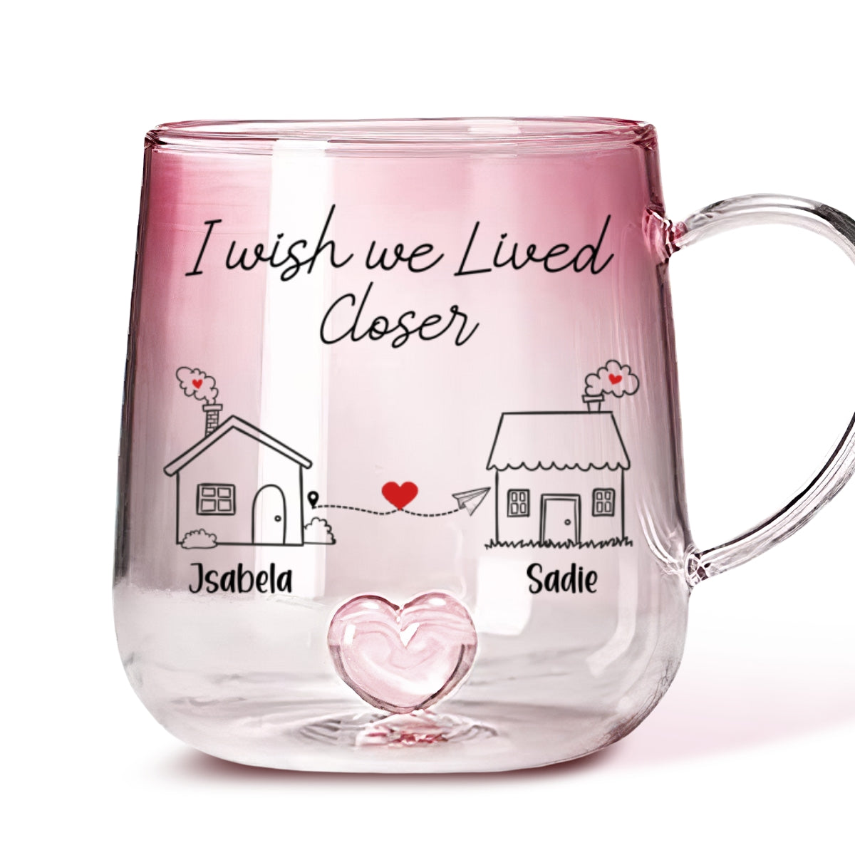 I Wish You Lived Next Door - Personalized Custom Pink Gradient Glass Mug