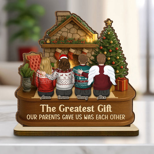The Greatest Gift - Personalized Custom 2-Layer Wood Plaque With Flat Base