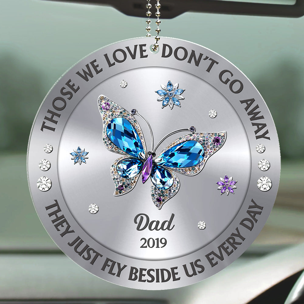 Those We Love Beside Us Every Day - Personalized Custom Car Ornament