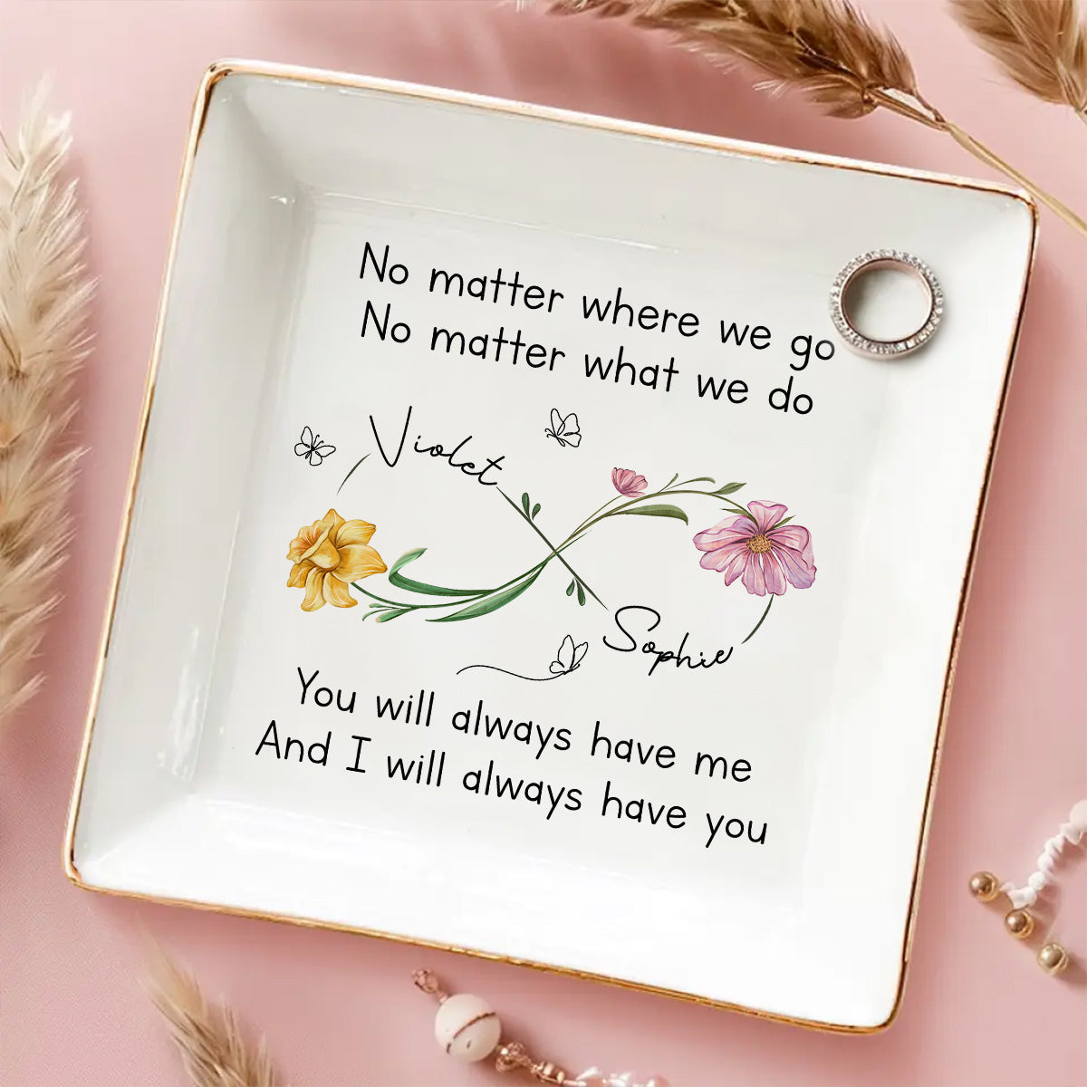 Bestie Always Have You - Personalized Custom Jewelry Dish