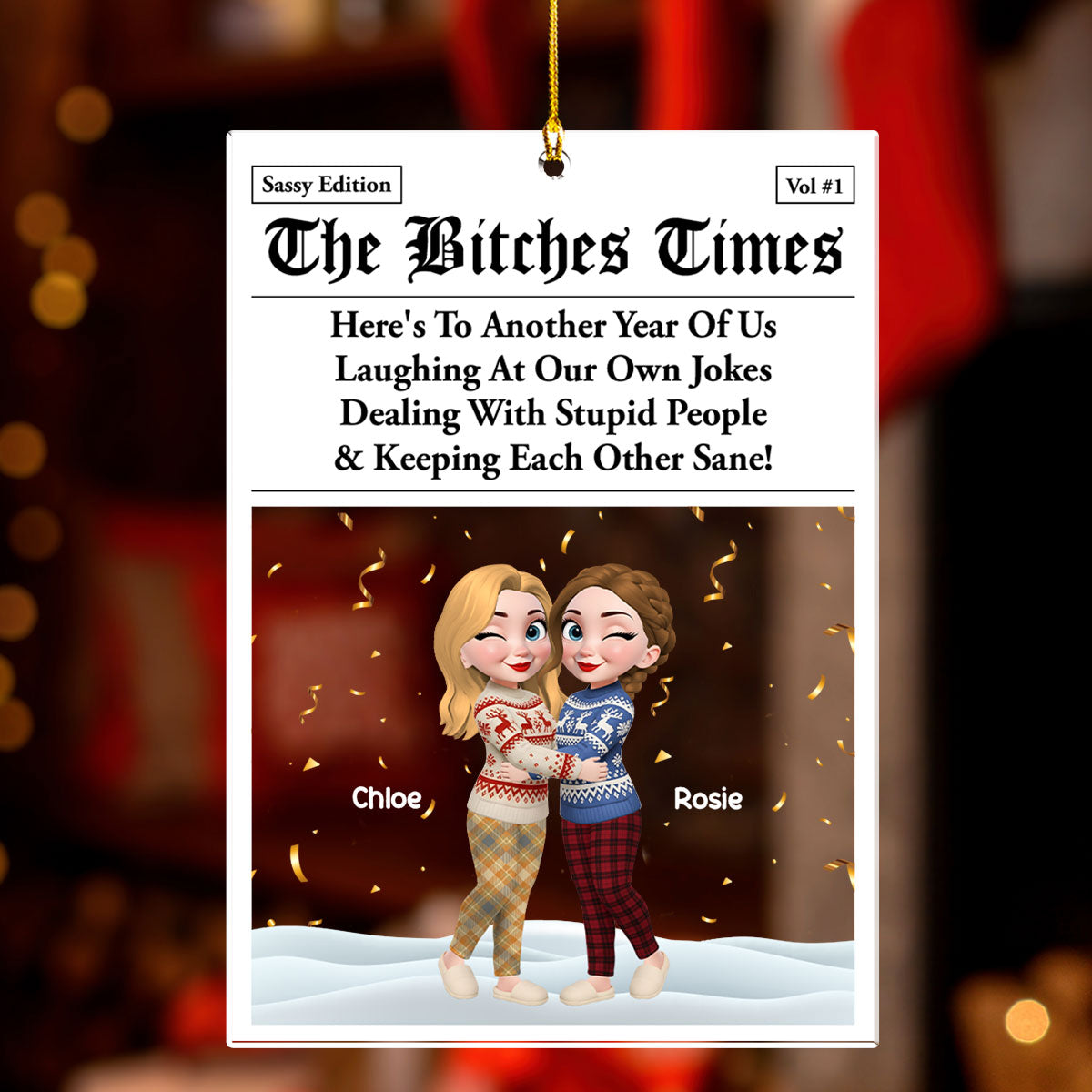 Real Friends Last Through Everything - Personalized Custom Acrylic Ornament