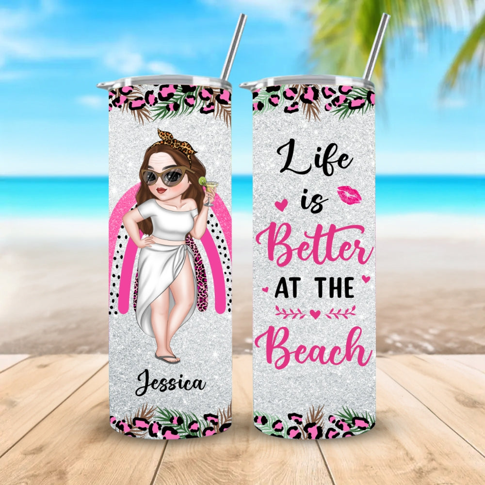 Better Life - Personalized Custom Skinny Tumbler