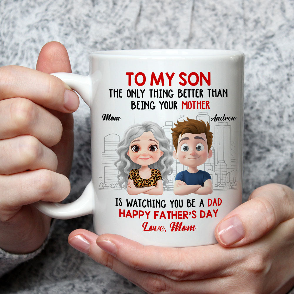 Happy Father Day My Son - Personalized Custom Coffee Mug