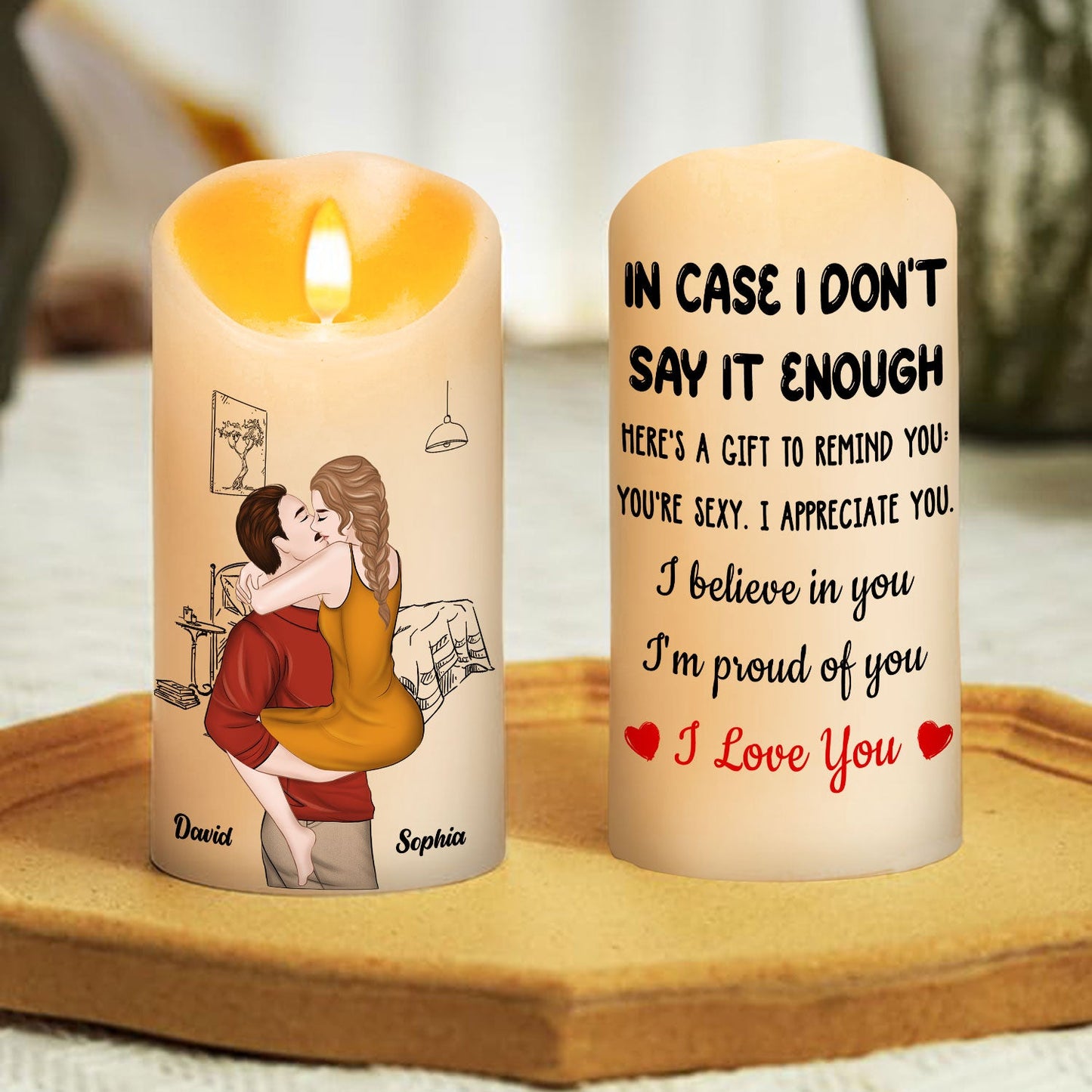 I Am Proud Of You - Personalized Custom LED Candle