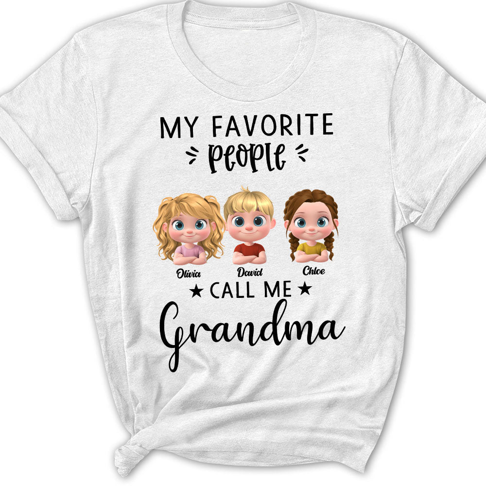 My Favorite People Calls Me - Personalized Custom Shirt