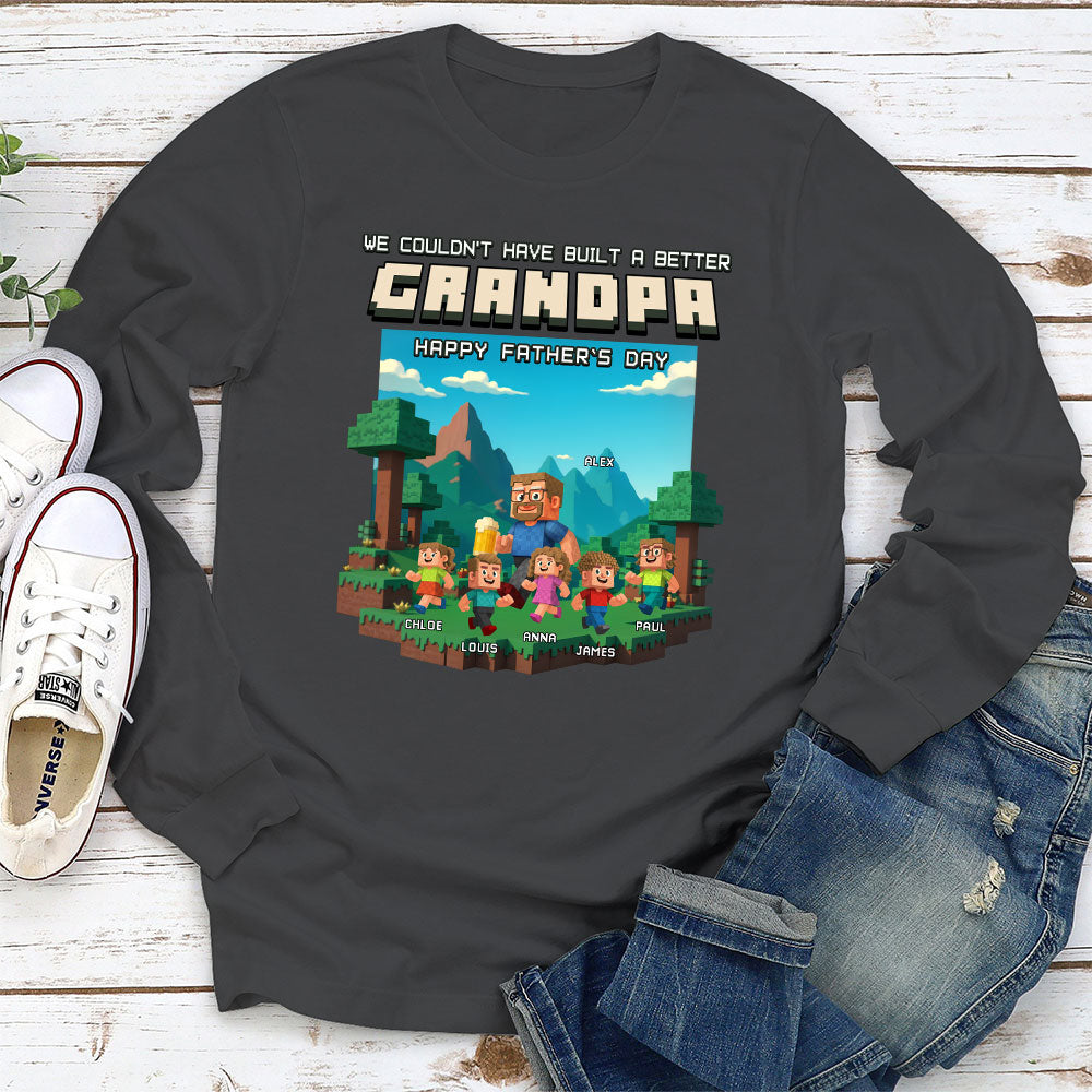 Built A Better Grandpa - Personalized Custom Shirt