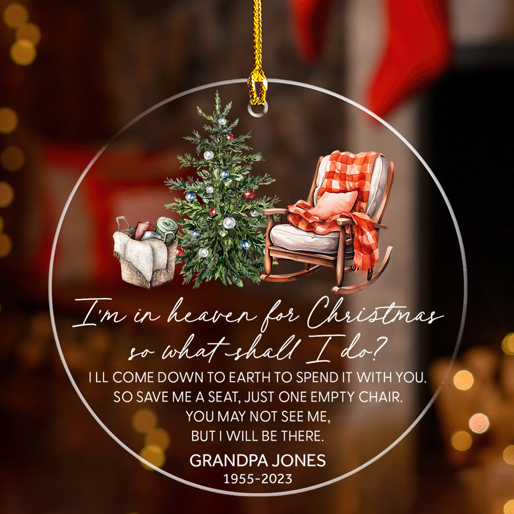 You Are In Heaven For Christmas - Personalized Custom Acrylic Ornament