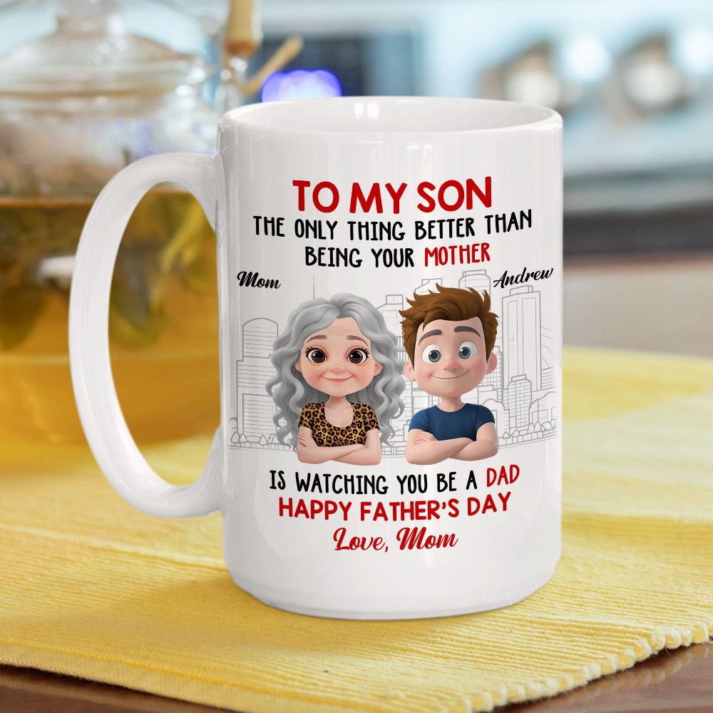 Happy Father Day My Son - Personalized Custom Coffee Mug