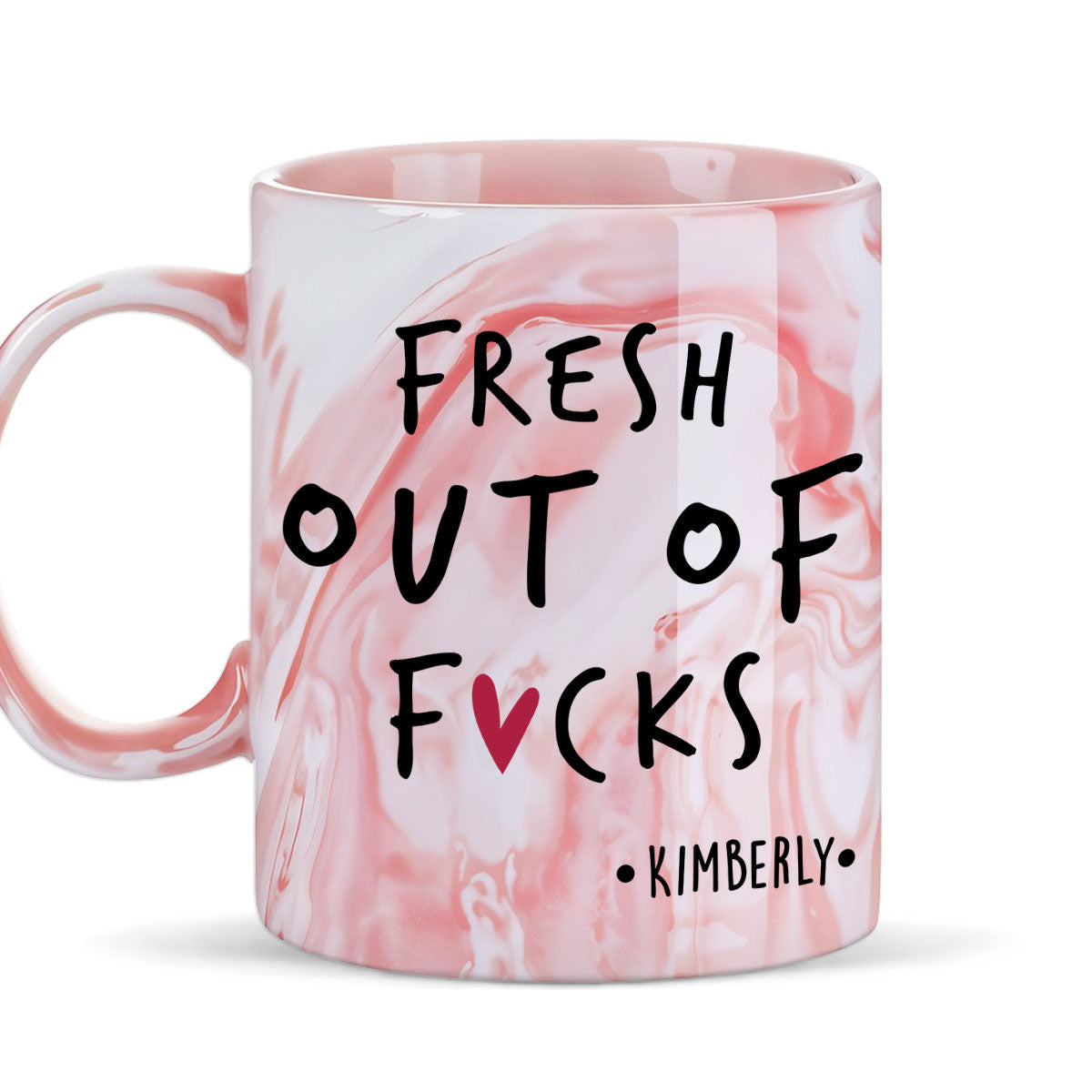 Fresh Out Of - Personalized Custom Pink Marble Mug