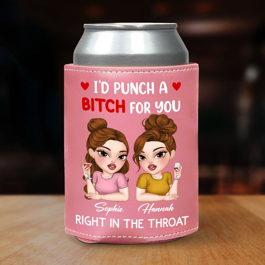 I Punch A Bitch For You My Friend - Personalized Custom Pink Leather Can Cooler Holder