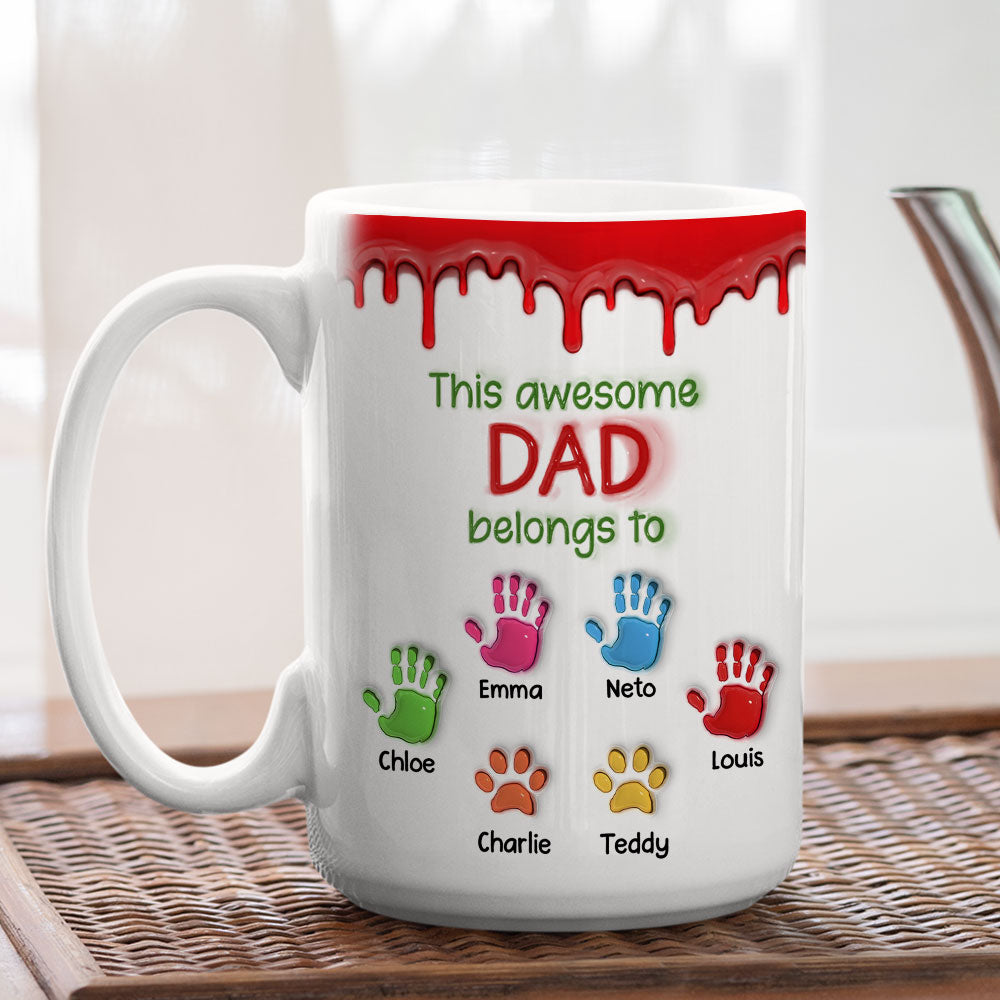 This Awesome Dad Belongs To Us - Personalized Custom 3D Inflated Effect Mug