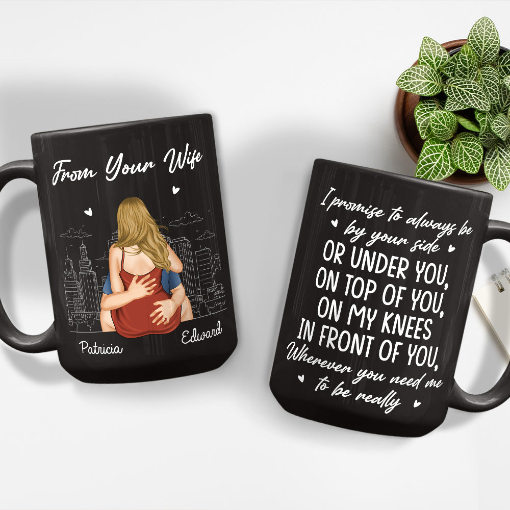 I Promise To Always By Your Side - Personalized Custom Coffee Mug