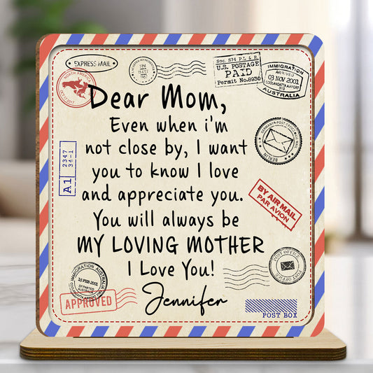 My Loving Mom - Personalized Custom 2-Layer Wood Plaque With Flat Base