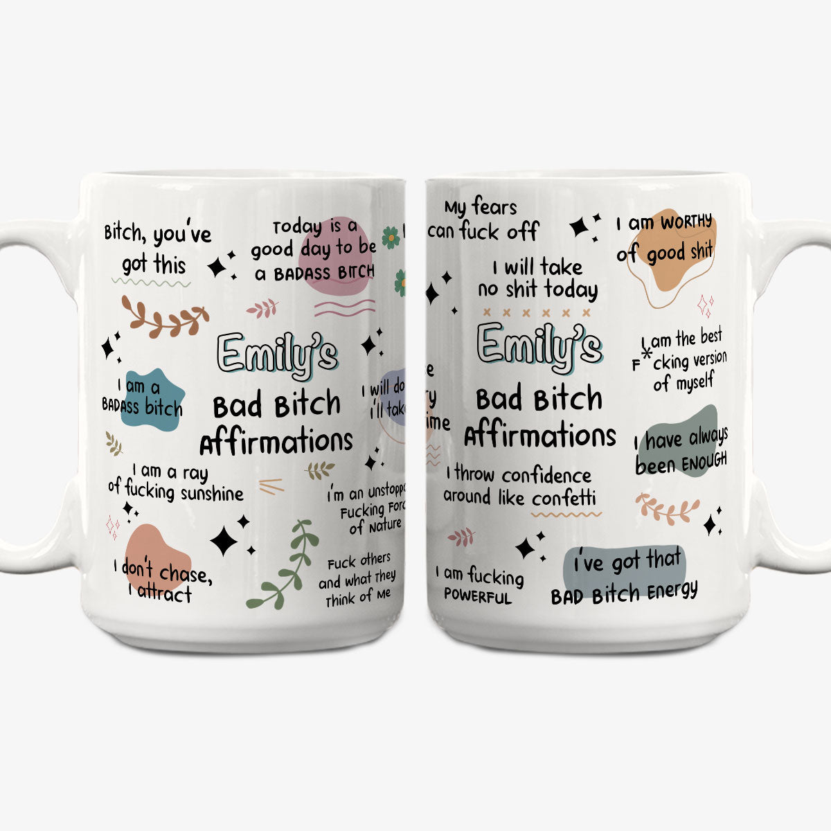 Funny Affirmations - Personalized Custom Coffee Mug