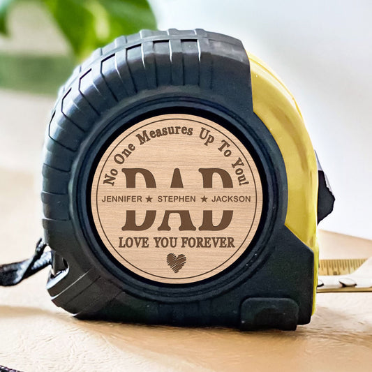 Up To You Dad - Personalized Custom Tape Measure